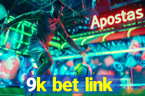 9k bet link