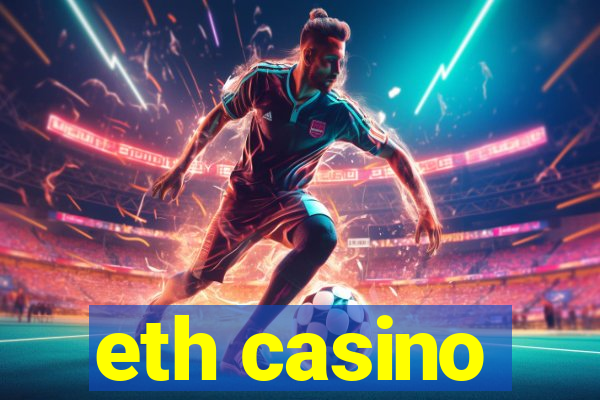 eth casino