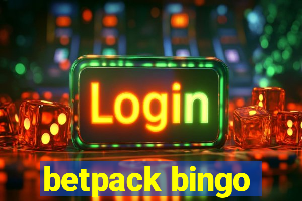 betpack bingo