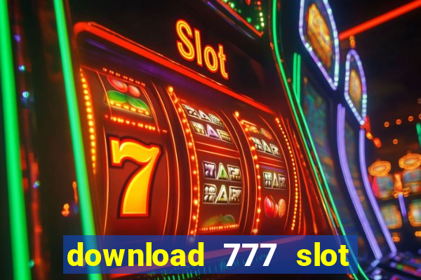 download 777 slot machine game