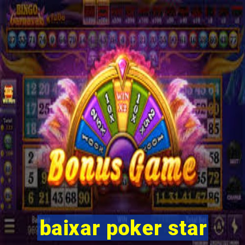 baixar poker star