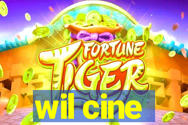 wil cine