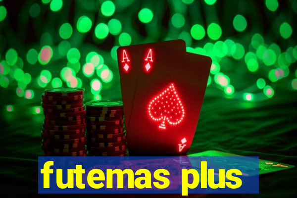 futemas plus