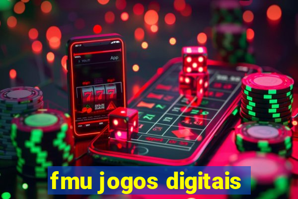 fmu jogos digitais