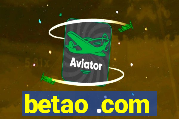 betao .com