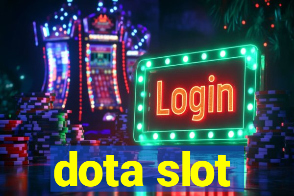 dota slot