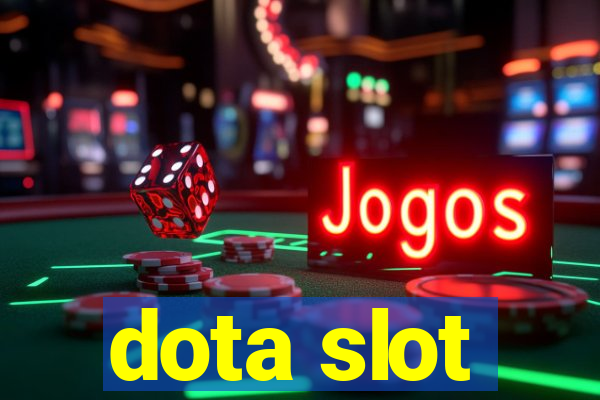 dota slot