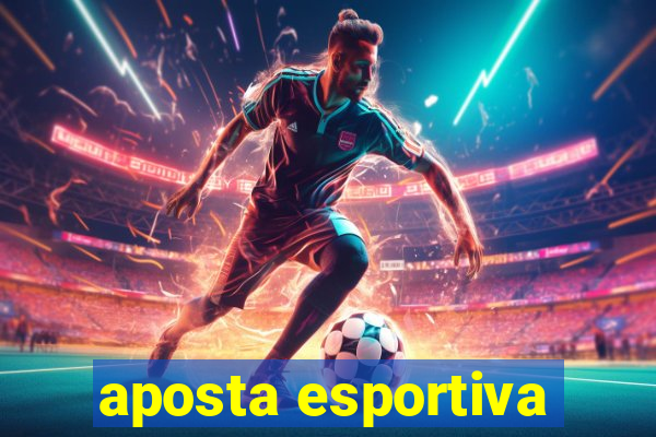 aposta esportiva