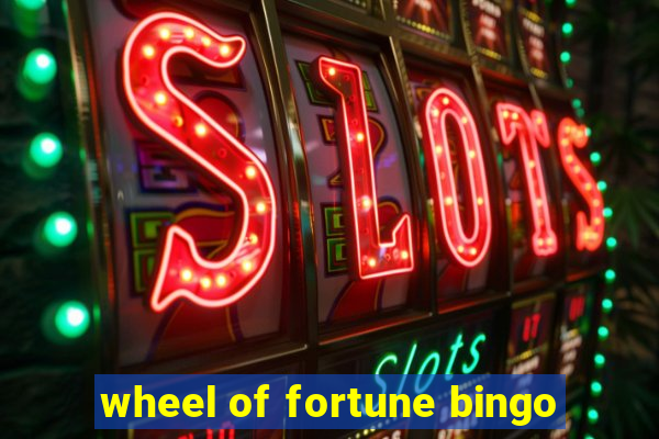 wheel of fortune bingo