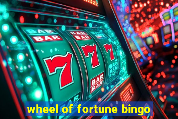 wheel of fortune bingo