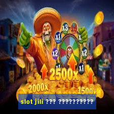 slot jili ??? ??????????