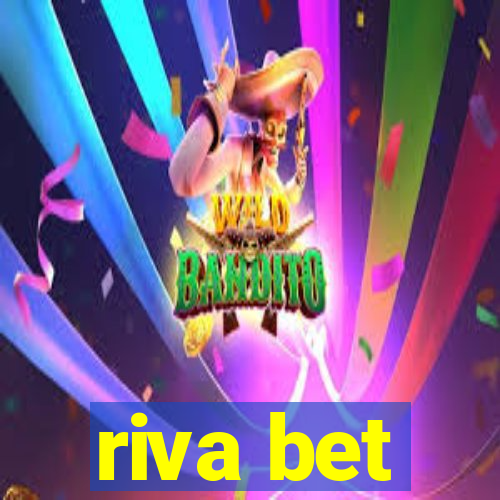 riva bet