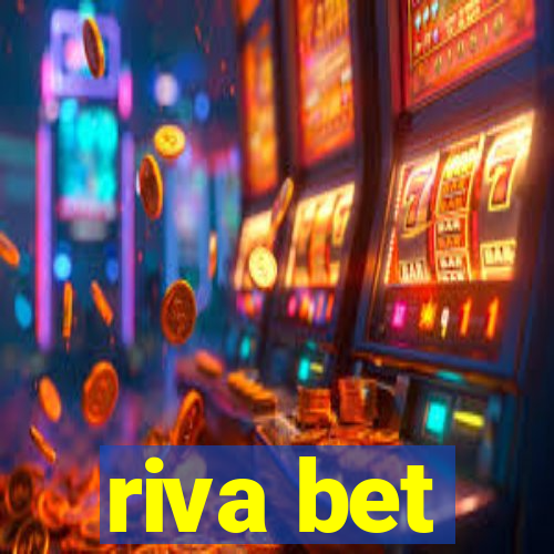 riva bet