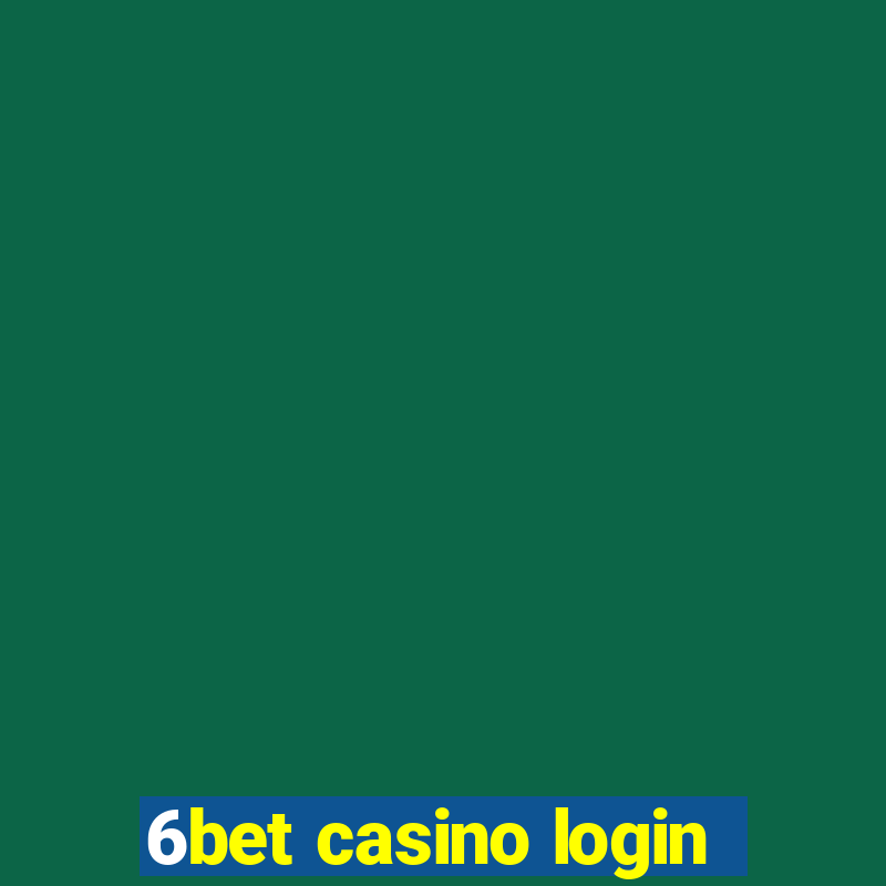 6bet casino login