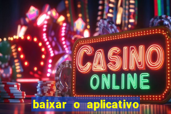 baixar o aplicativo da major sport