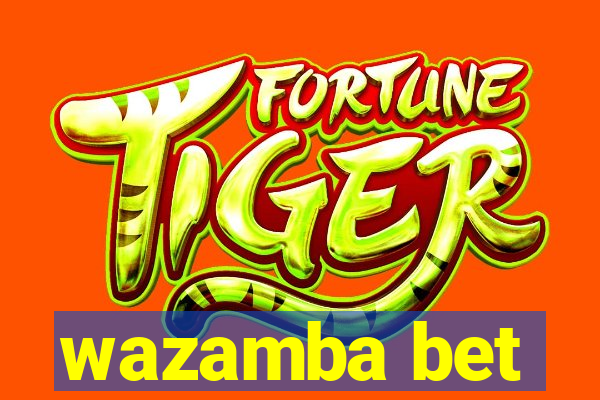 wazamba bet