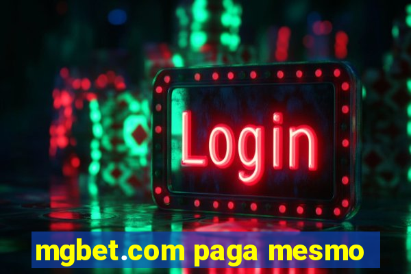 mgbet.com paga mesmo