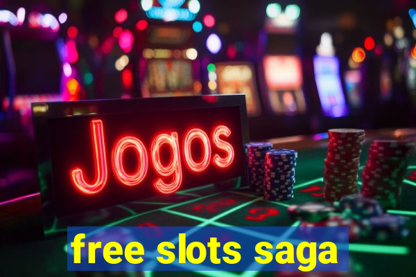 free slots saga