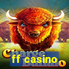 ff casino