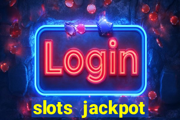 slots jackpot casino review