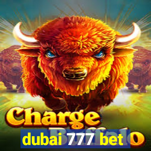 dubai 777 bet