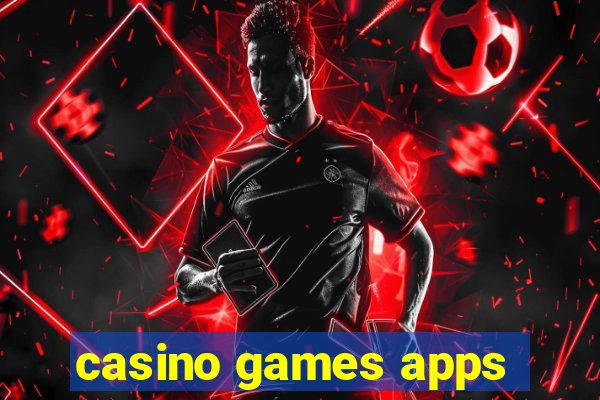 casino games apps