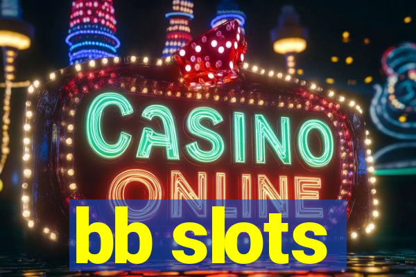 bb slots