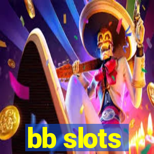 bb slots