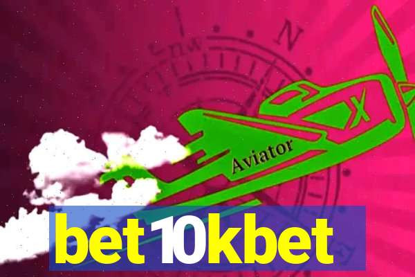 bet10kbet