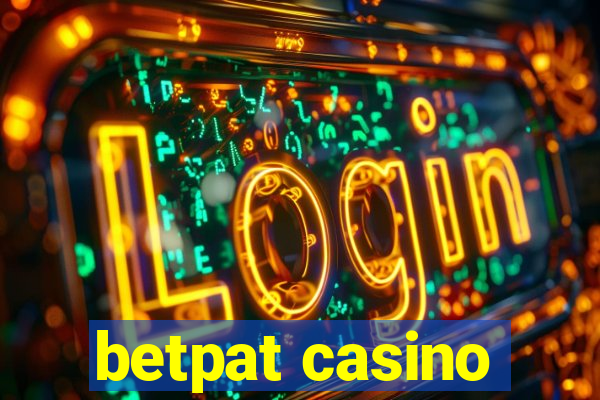 betpat casino