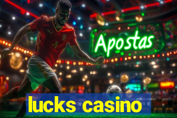 lucks casino