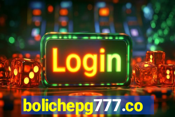 bolichepg777.com