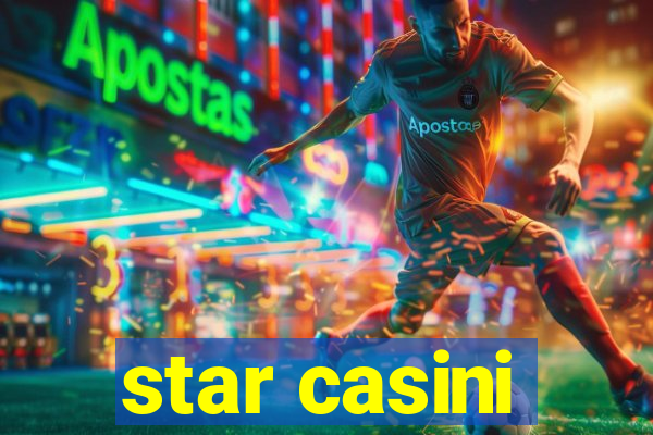 star casini