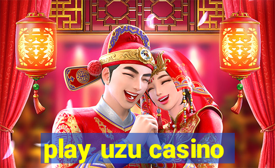 play uzu casino