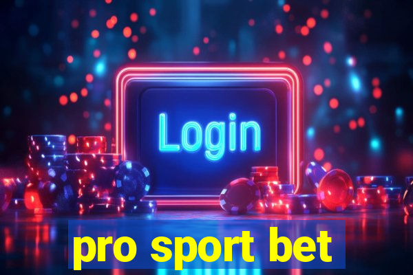 pro sport bet