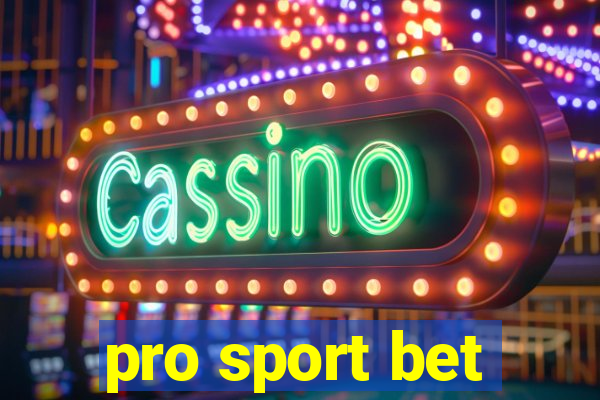 pro sport bet