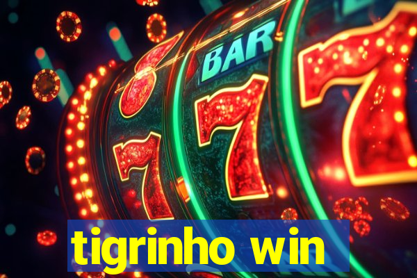 tigrinho win