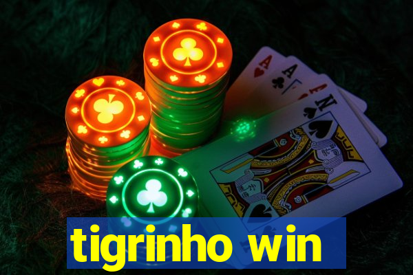 tigrinho win