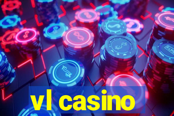 vl casino