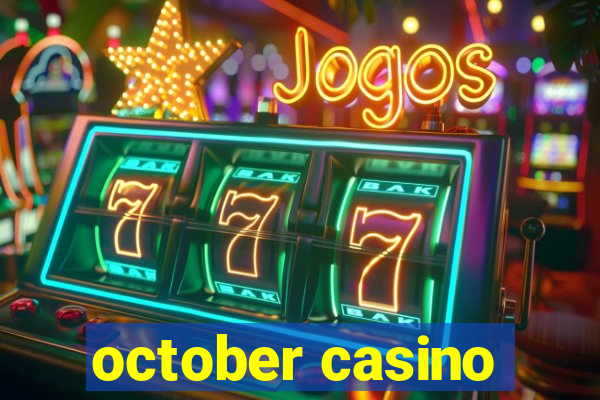 october casino