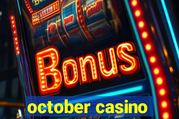 october casino