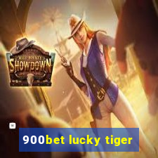 900bet lucky tiger