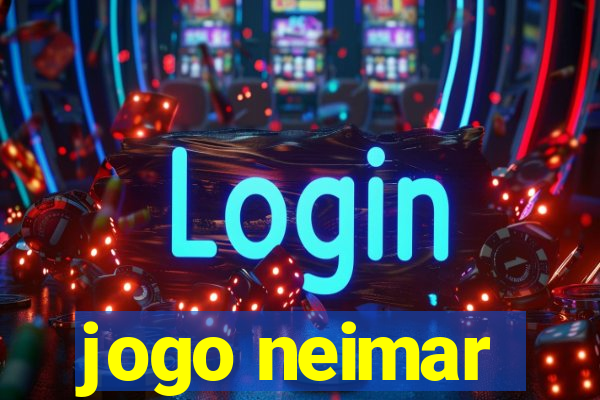 jogo neimar