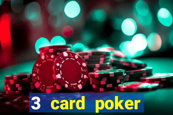 3 card poker online casino