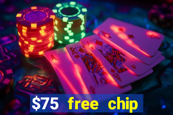 $75 free chip funclub casino