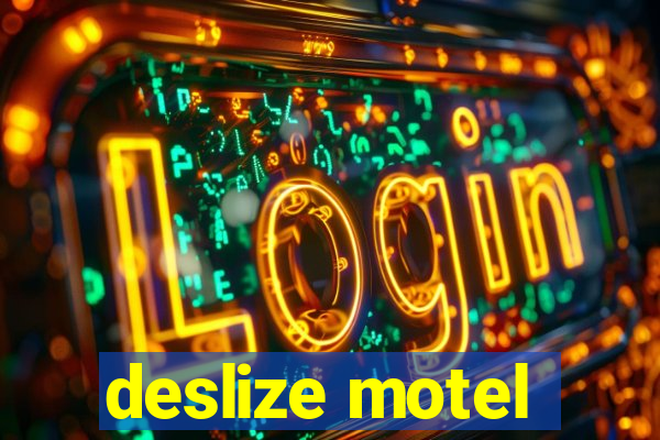 deslize motel