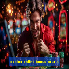 casino online bonus gratis