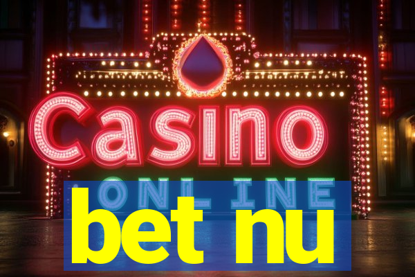 bet nu