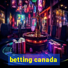 betting canada