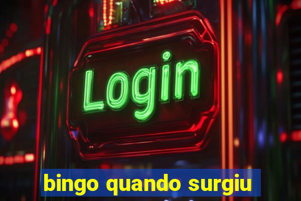 bingo quando surgiu